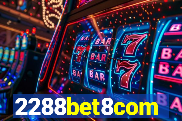 2288bet8com