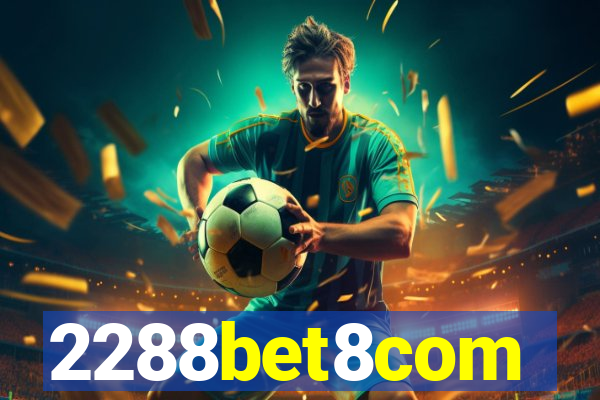 2288bet8com