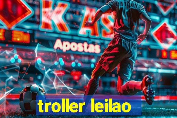 troller leilao