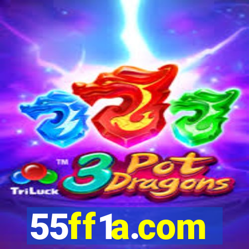 55ff1a.com