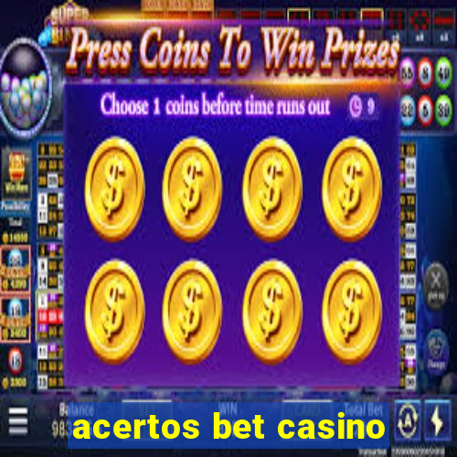 acertos bet casino