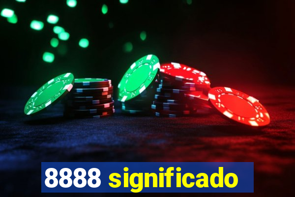 8888 significado