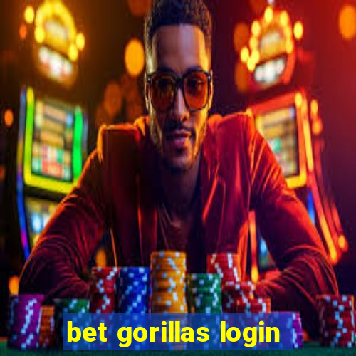 bet gorillas login