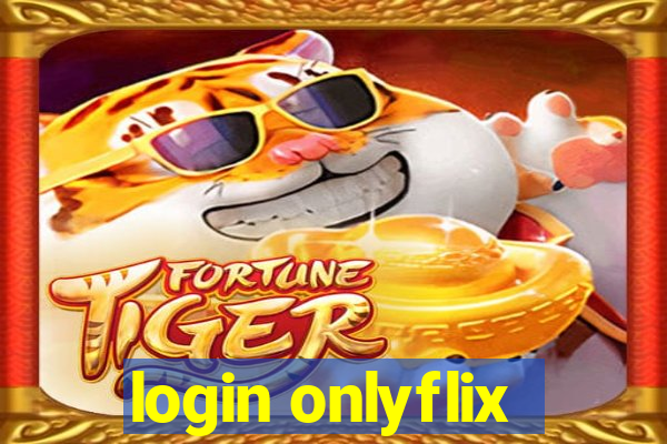 login onlyflix