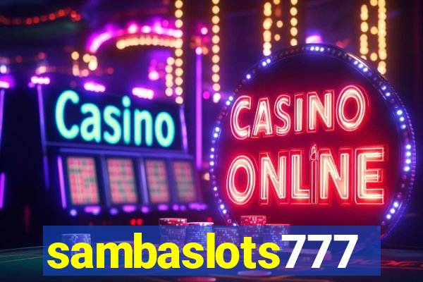 sambaslots777