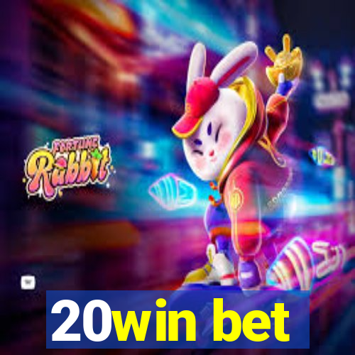 20win bet