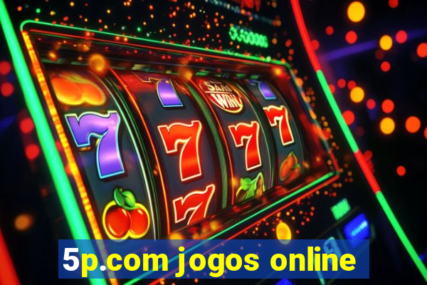 5p.com jogos online