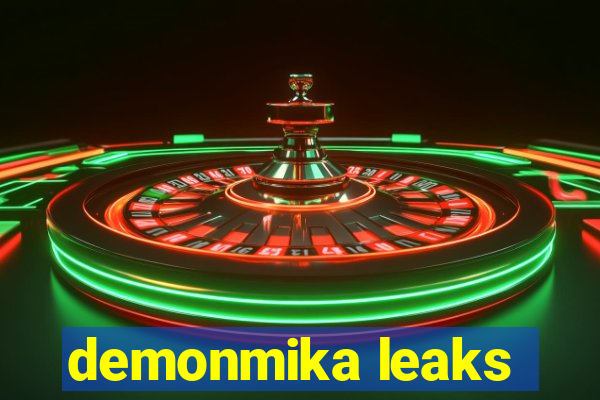 demonmika leaks