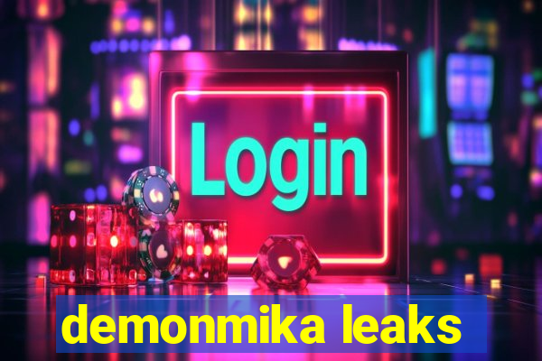 demonmika leaks