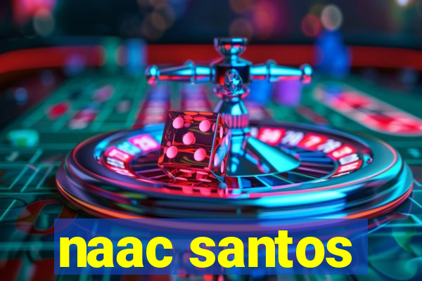 naac santos