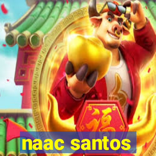 naac santos