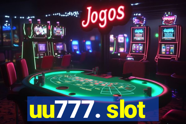 uu777. slot