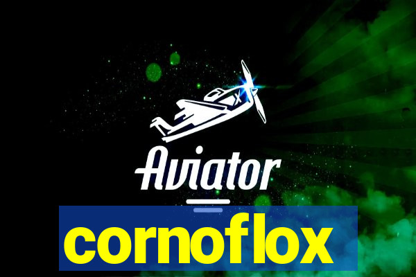 cornoflox