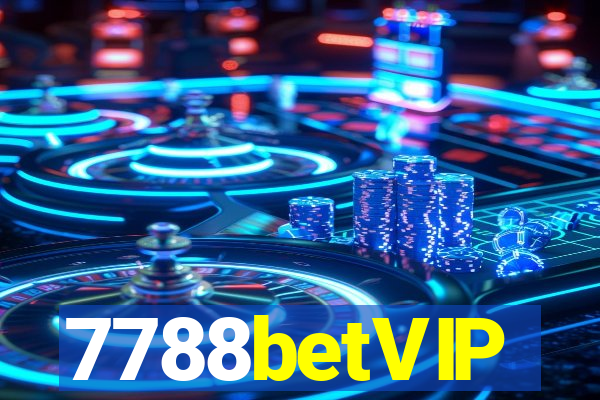 7788betVIP