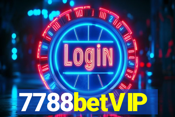 7788betVIP