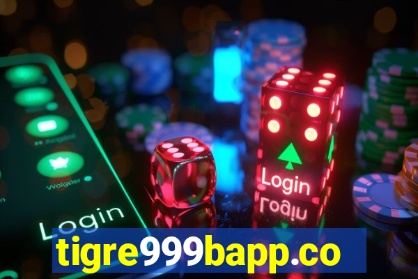 tigre999bapp.com