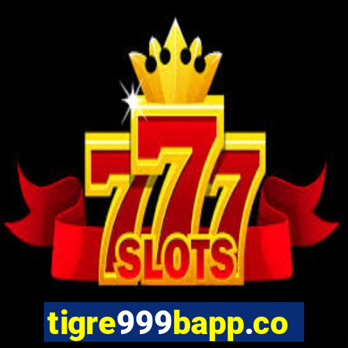 tigre999bapp.com