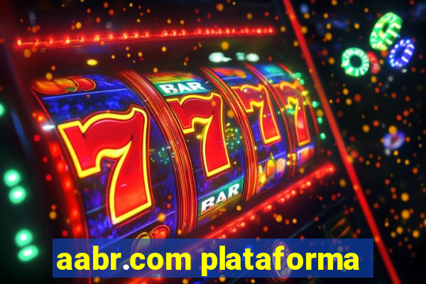 aabr.com plataforma