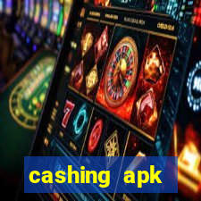 cashing apk dinheiro infinito