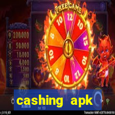 cashing apk dinheiro infinito