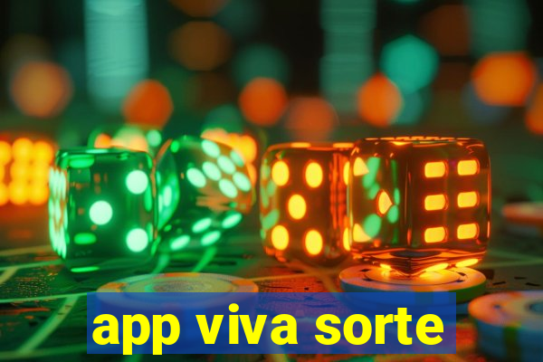 app viva sorte