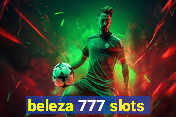 beleza 777 slots