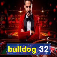 bulldog 32