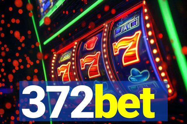 372bet