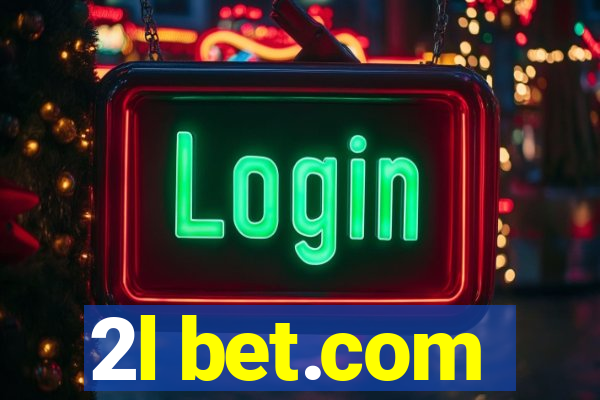 2l bet.com