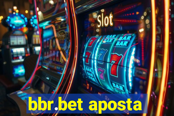 bbr.bet aposta