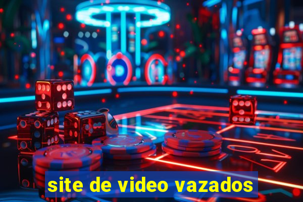 site de video vazados