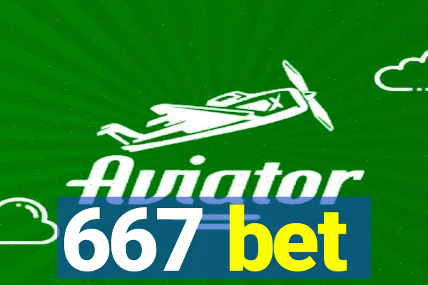 667 bet