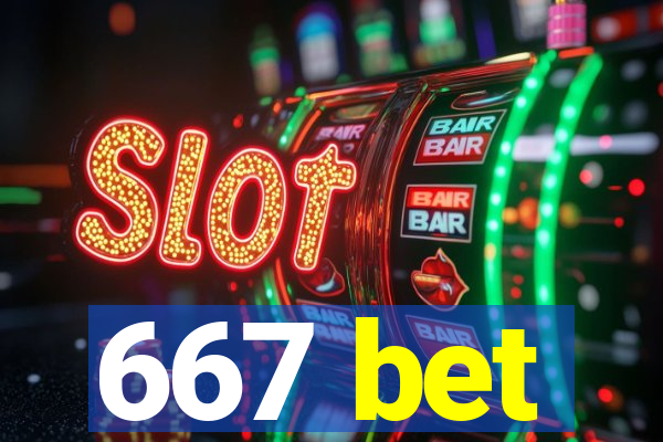 667 bet