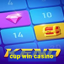 cup win casino