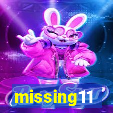 missing11