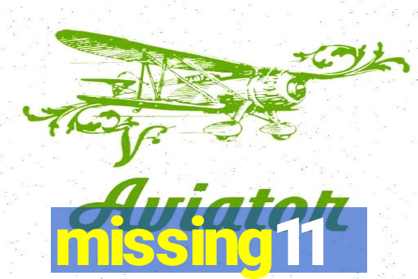 missing11