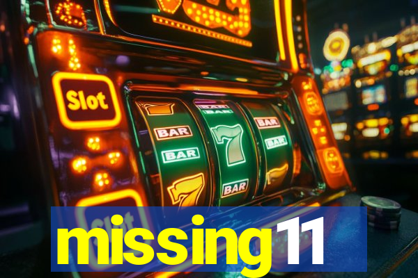 missing11