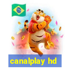 canalplay hd