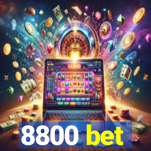 8800 bet