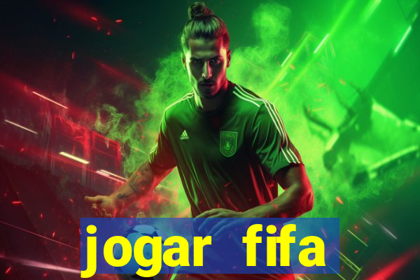 jogar fifa apostando dinheiro