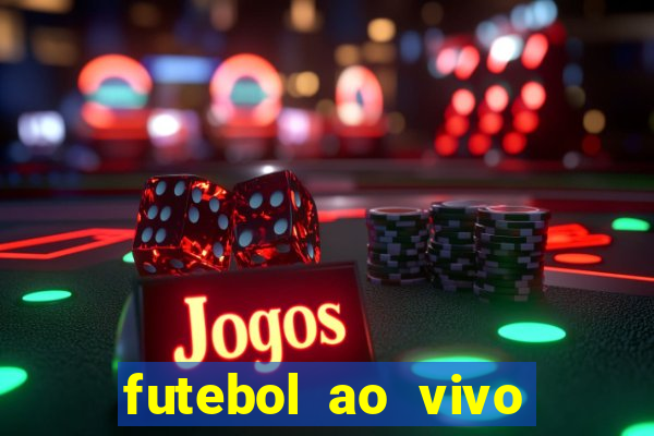 futebol ao vivo sem virus sem span