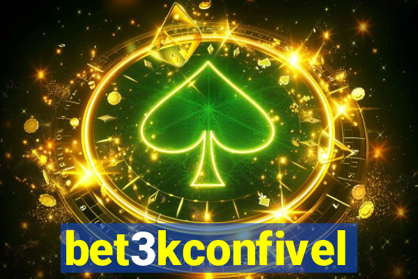 bet3kconfivel