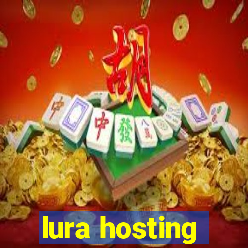 lura hosting