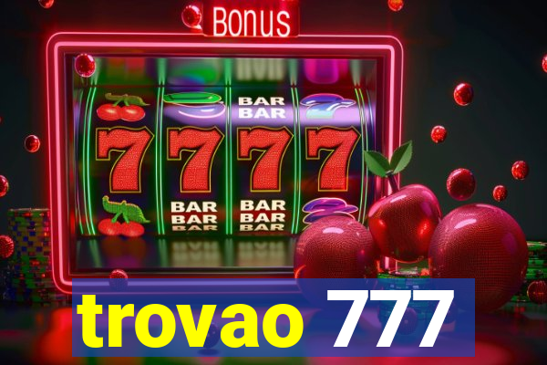 trovao 777