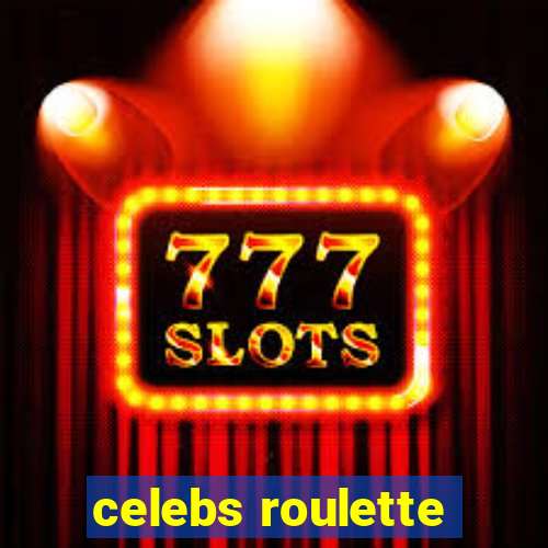 celebs roulette