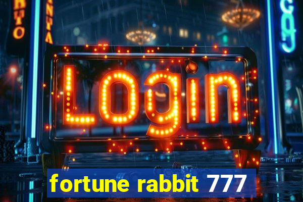 fortune rabbit 777