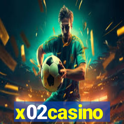 x02casino