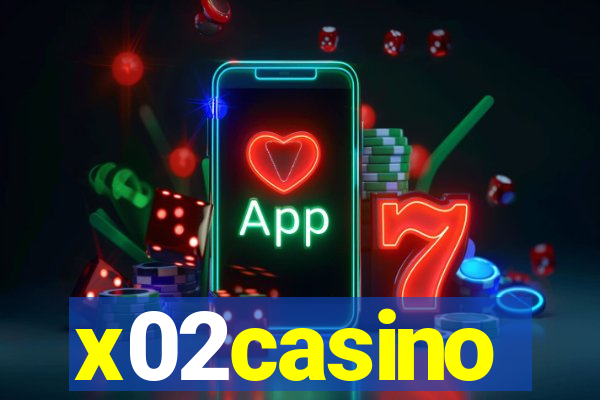 x02casino