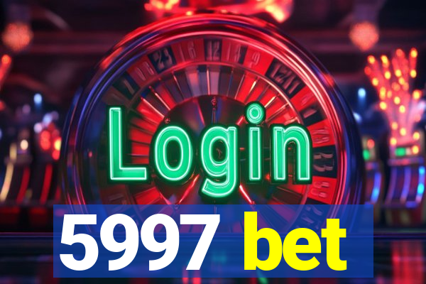 5997 bet