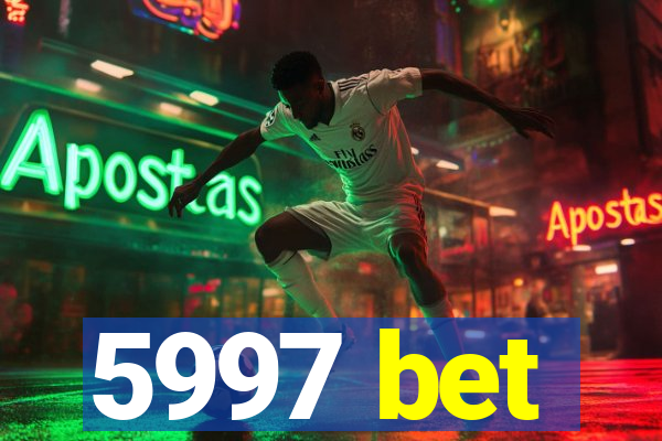 5997 bet